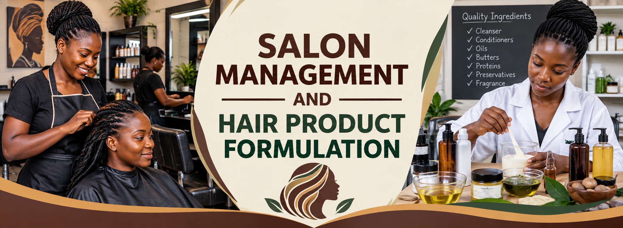 SALON MANAGEMENT AND HAIR PRODUCT FORMULATION